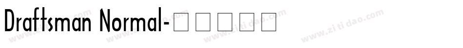 Draftsman Normal字体转换